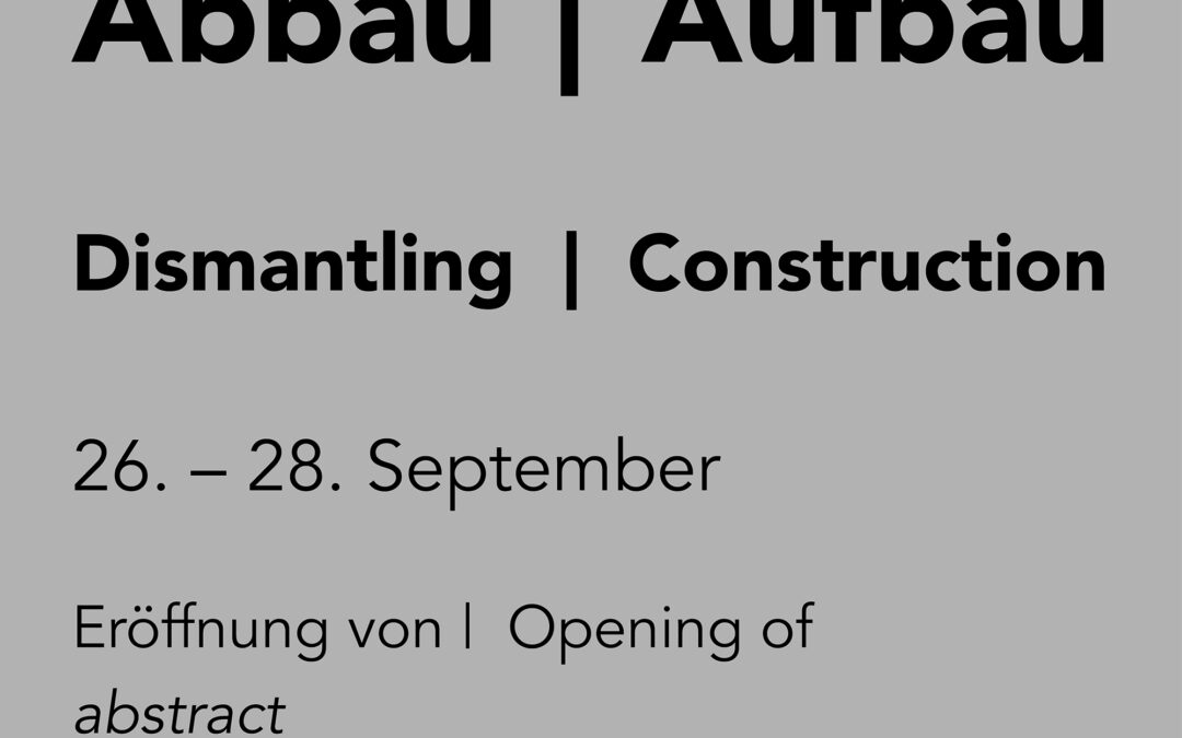 2023 – Abbau + Aufbau